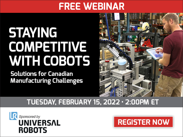 “Staying competitive with cobots” webinar airing live on Feb. 15!